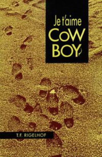Je T'Aime Cowboy