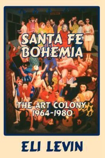 Santa Fe Bohemia (Hardcover)