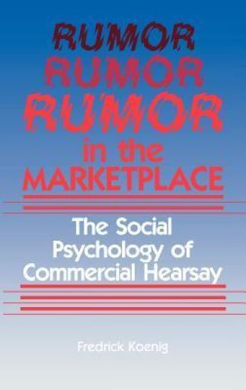 Rumor in the Marketplace