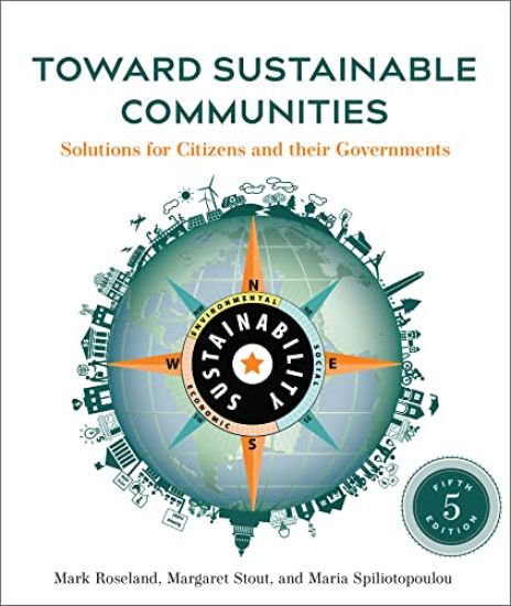 Toward Sustainable Communities, Fifth Edition