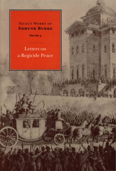 Select Works of Edmund Burke, Volume 3