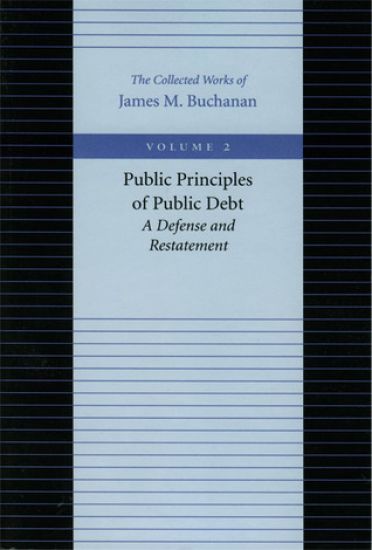 Public Principles of Public Debt -- A Defense & Restatement
