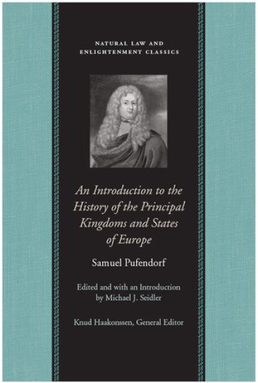 Introduction to the History of the Principal Kingdoms & States of Europe