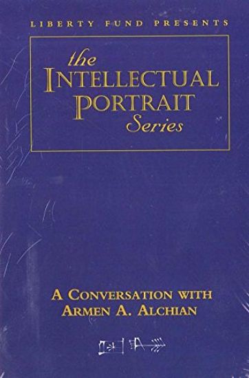 Conversation with Armen A. Alchian DVD