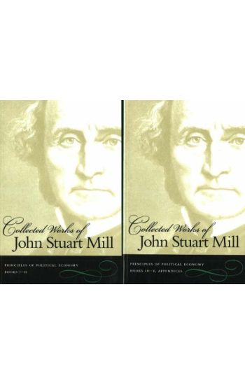 Collected Works of John Stuart Mill, Volumes 2 & 3