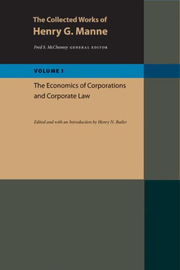 Collected Works of Henry G Manne: 3-Volume Set