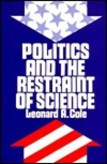 Politics and the Restraint of Science