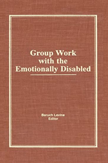 Group Work With the Emotionally Disabled