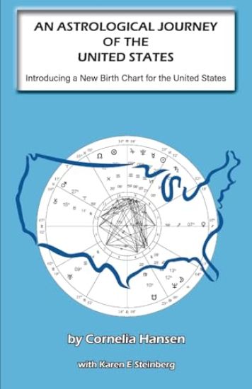 AN ASTROLOGICAL JOURNEY OF THE UNITED STATES - Introducing a New Birth Chart for the United States
