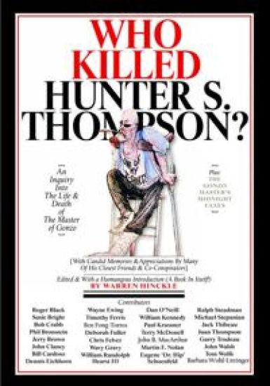 Who Killed Hunter S. Thompson?