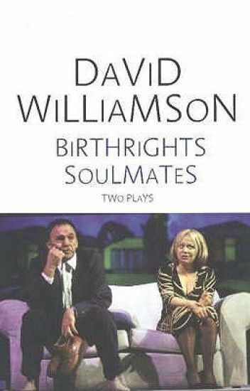 Birthrights and Soulmates: Two plays
