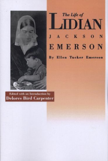 The Life of Lidian Jackson Emerson