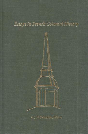 Essays in French Colonial History