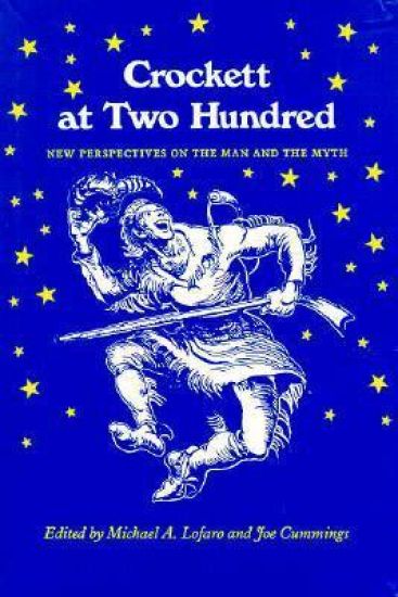 Crockett at Two Hundred