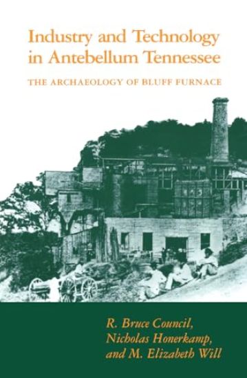 Industry and Technology in Antebellum Tennessee