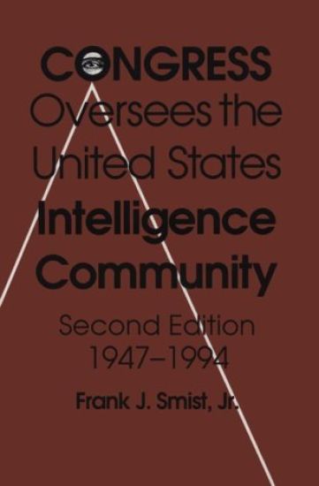 Congress Oversees Us Intelligence 2/E