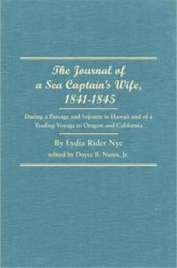 The Journal of a Sea Captain's Wife, 1841-1845