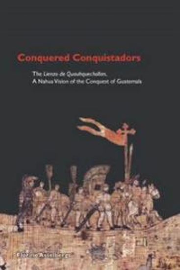 Conquered Conquistadors