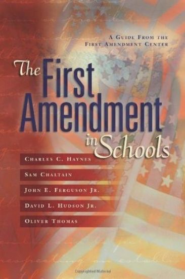 The First Amendment in Schools