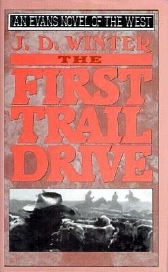 The First Trail Drive