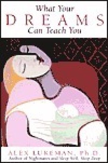 What Your Dreams Can Tell You