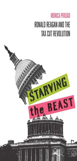 Starving the Beast: Ronald Reagan and the Tax Cut Revolution