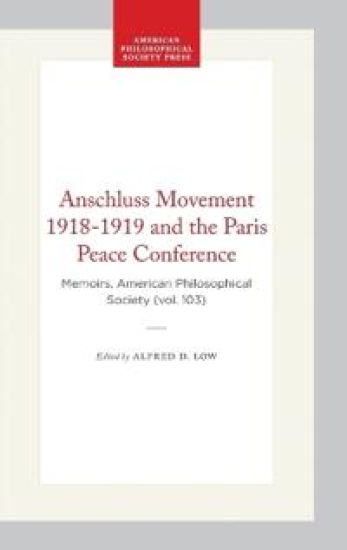 Anschluss Movement 1918-1919 and the Paris Peace Conference