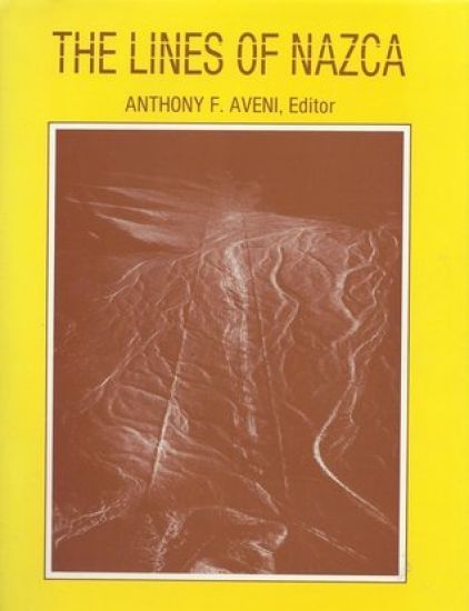 Lines of Nazca: Memoirs, American Philosophical Society (Vol. 183)