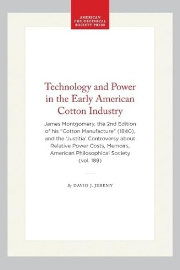 Technology and Power in the Early American Cotton Industry