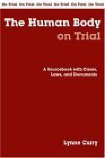 Human Body on Trial