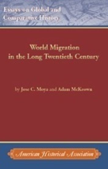 World Migration in the Long Twentieth Century