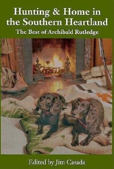 Hunting & Home in the Southern Heartland