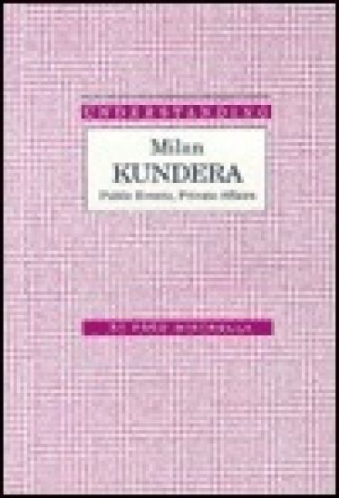 Understanding Milan Kundera