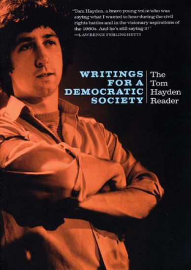 Writings for a Democratic Society