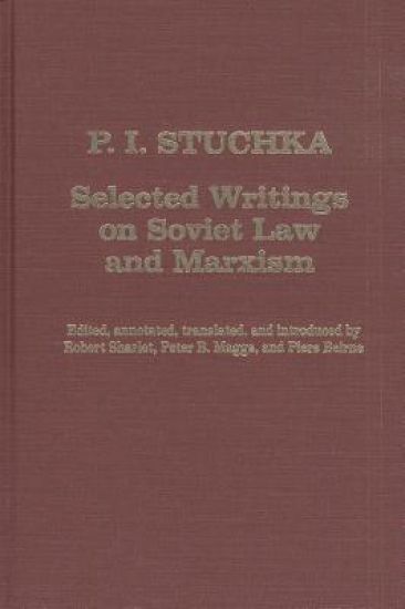 Selected Writings on Soviet Law and Marxism