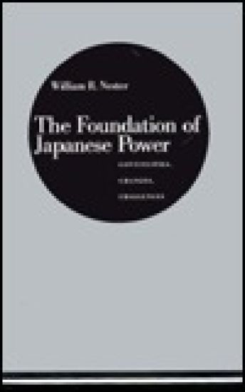 The Foundation of Japanese Power: Continuities, Changes, Challenges