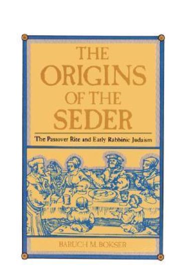 The Origins of the Seder