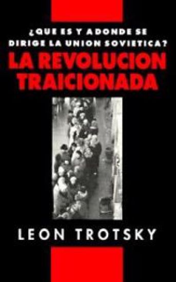 La Revolución Traicionada