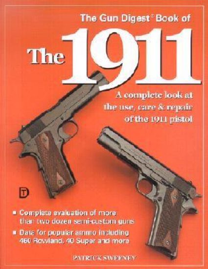 Gun Digest Book of the 1911 Edition 5