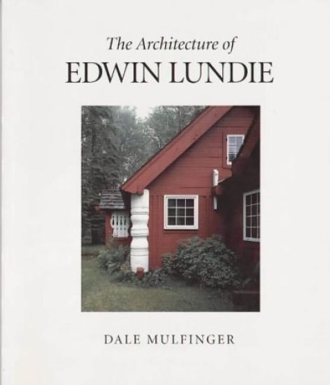 The Architecture of Edwin Lundie