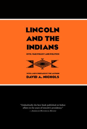 Lincoln & the Indians