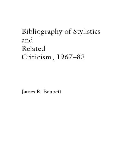 A Bibliography of Stylistics and Related Criticism, 1967-83