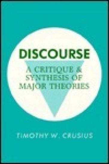 Discourse: Critique and Synthesis