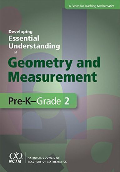 Developing Essential Understanding of Geometry and Measurement for Teaching Mathematics in Pre-K-Grade 2