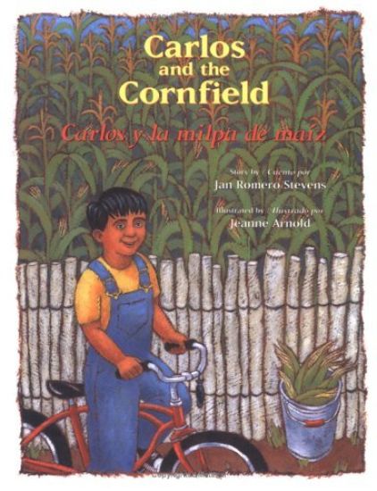 Carlos and the Cornfield / Carlos y La Milpa de Maiz