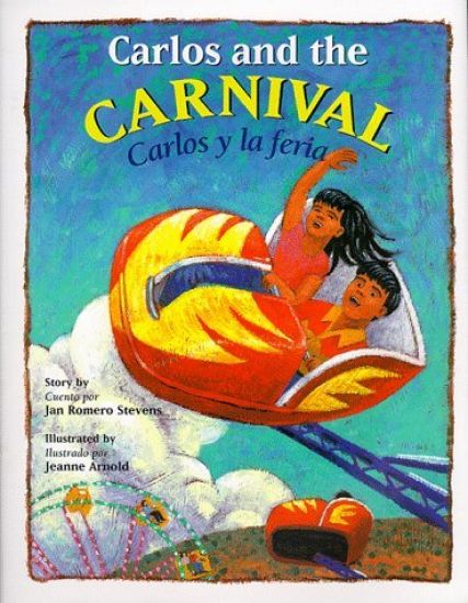Carlos and the Carnival/Carlos y La Feria (Bilingual)