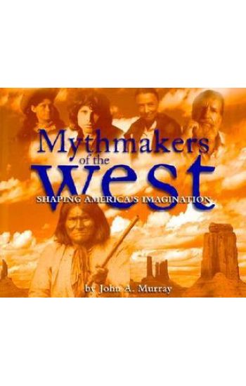 Mythmakers