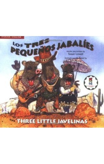 The Three Little Javelinas/Los Tres Pequenos Jabalies