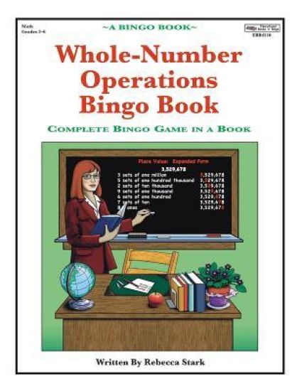 Whole-Number Operations Bingo Book: Complete Bingo Game In A Book