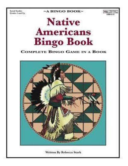 Native Americans Bingo Book: Complete Bingo Game In A Book